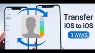 How To Transfer Contacts From Android To iPhone [4 Free & Easy Ways]