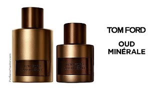 Tom Ford Oud Minerale 2023 New Edition