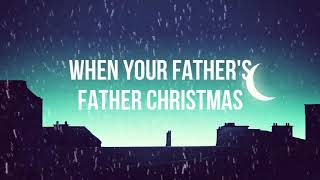 Saving Christmas | When Your Father's Father Christmas