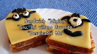 Cocina fácil - Sandwich "Minion" - Gru,Mi villano favorito - Despicable Me 2