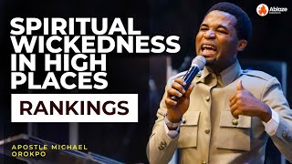 THE WORK OF SPIRITUAL WICKEDNESS IN HIGH PLACES | APOSTLE MICHAEL OROKPO