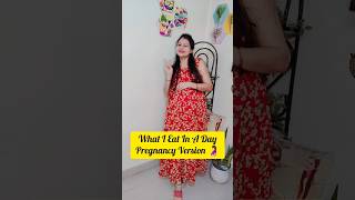 What I Eat In A Day Pregnancy Version🤰🧿#youtubeshorts #shorts #food #healthy #pregnancy #viral