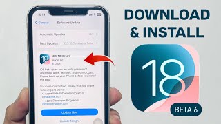 How to Install iOS 18 Beta 6 on any iPhone