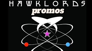 Hawlords - Promos