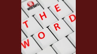 The Word (Project Bassline Radio Mix)