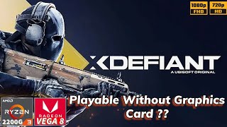 XDefiant | Ryzen 3 2200G | VEGA 8 iGPU | 16GB Ram | Can it run on iGPU ?