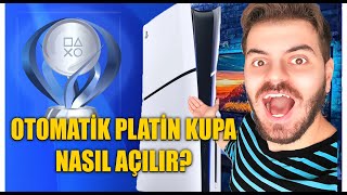 PLAYSTATİON PLATİN KUPA OTOMATİK AÇMA