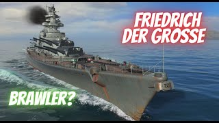 Wows Blitz Friedrich Der Grosse Guide - When was the last time you brawled?