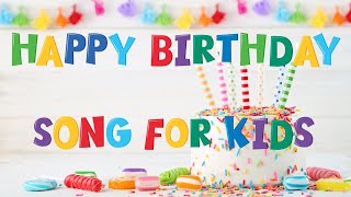 Happy Birthday Song For Kids Karaoke Version 4K