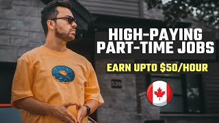 Highest Paying Part Time Jobs in CANADA