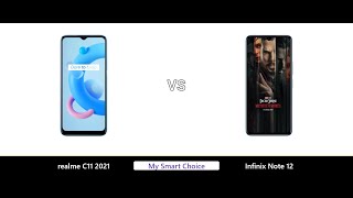 realme C11 2021 VS Infinix Note 12 | My Smart Choice