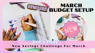 MARCH BUDGET SETUP | NEW GROUP SAVINGS CHALLENGE FOR MARCH | #budget #savingschallenges