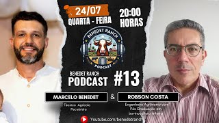 BENEDET RANCH PODCAST #13 / ENGENHEIRO AGRONOMO