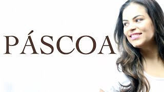 PÁSCOA | Em Poucas Palavras