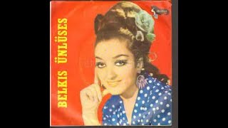 BELKİS ÜNLÜSES-1975-BİZİ ÇEKEMEDİLER-KÖTÜ YOLLAR-