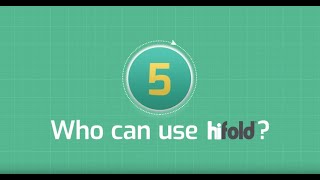 How to use hifold- Who can use hifold? - newer version link below