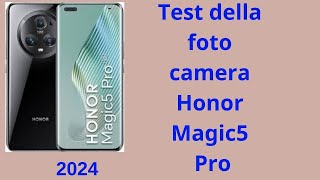 Honor Magic5 Pro Camera Test: è questa la migliore fotocamera di punta?