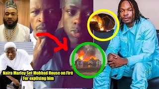 Naira Marley Set Mohbad Multi Million house on Fìre for Exp0síng him