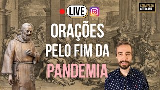 Orações pelo fim da pandemia