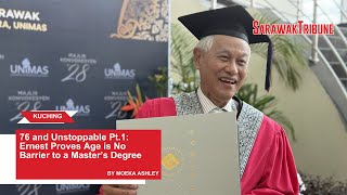 76 and Unstoppable Pt.1: Ernest Proves Age is No Barrier to a Master’s Degree