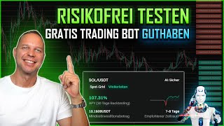 Dein gratis Trading Bot Guthaben zum Risikofrei testen!