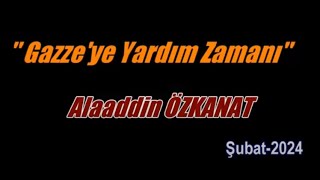 Gazzeye Yardım Zamanı