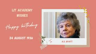 A.S. Byatt and Jean Rhys Birthday