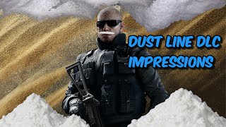 Dust Line DLC Impressions | Rainbow Six Siege