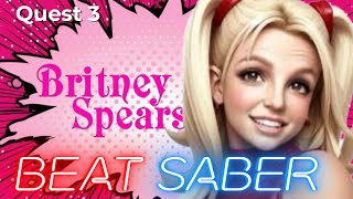 Beat Saber - Meta Quest 3 - Biggest Music Pack Yet? Britney Spears