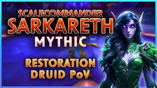 MYTHIC Sarkareth Defeated Once Again ⚔️ Season 4 Awakened | Resto Druid PoV