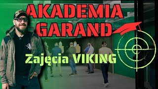 Akademia Garand : Zajęcia strzelanie dynamiczne