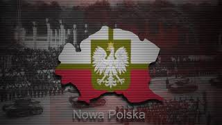 The New Order - Anthem of Nowa Polska