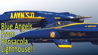 Watching the Blue Angels from Pensacola Lighthouse is AWESOME!