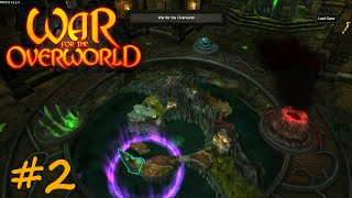 War for the Overworld - 2) Welcome to Kairos