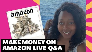 Make Money selling on Amazon!!💰🤑Live Q&A