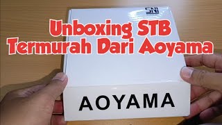 Unboxing Set Top Box Murah Merek Aoyama