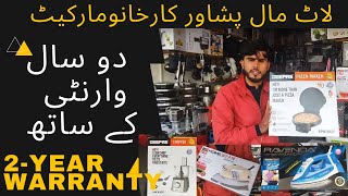 Cheapest Branded Laat Maal Karkhano | Imported Electronic Market Wholesale Price Peshawar Karkhano