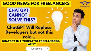 ChatGPT Cannot Solve This | ChatGPT is Taking Over Freelancing Jobs | ChatGPT is Taking Your Roles