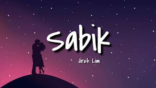 Sabik - Jireh Lim [Lyrics]