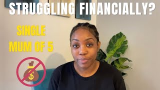 STRUGGLING FINANCIALLY | How God encouraged me as a single Mum