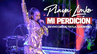 Playa Limbo - Mi Perdición - (En Vivo) Tixtla, Guerrero