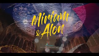 Miriam & Alon · Wedding video