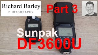 Part3-Sunpak DF3600U flashgun wedding settings