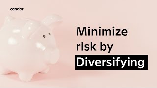 Diversification - Maximizing Returns and Minimizing Risk