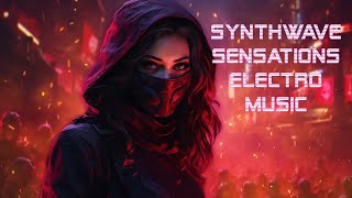 80's Synthwave Sensations electro music 🎶 (Synthwave/Electronic/Retrowave MIX) 🔥 80s Retrowave Mix ]