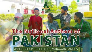 The Nation Anthem of Pakistan | Aspire College Manawan