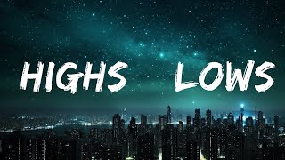 Prinz, Gabriela Bee - Highs & Lows (Lyrics) 15p lyrics/letra