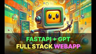 FastAPI + GPT Full stack webapp . uses websockets, deployed at railway