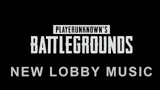 New Lobby Music - PLAYERUNKNOWN'S BATTLEGROUNDS