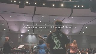 God of Revival / All Is For Your Glory (Cover) [Worship Moment] | Live at Nations Church Orlando